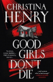 Couverture Good Girls Don't Die Editions Titan Books 2023
