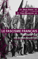 Couverture Le Fascisme français : Le 6 février 1934 et le déclin de la République Editions Critiques 2020