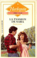 Couverture La passion de Sara Editions Harlequin (Série club) 1988