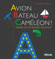 Couverture Avion Bateau Caméléon Editions Hélium 2020