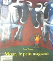 Couverture Moar, le petit magicien Editions L'École des loisirs 1996