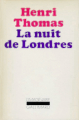 Couverture La nuit de Londres Editions Gallimard  (L'imaginaire) 1977