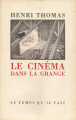 Couverture Le Cinéma dans la grange Editions Le Temps qu'il fait 1998