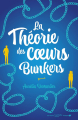 Couverture La Théorie des coeurs bunkers Editions Hachette 2024