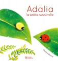 Couverture Adalia : La petite coccinelle Editions Didier Jeunesse 2023