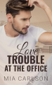 Couverture Love Trouble At The Office Editions Autoédité 2024