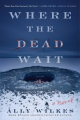 Couverture Where the Dead Wait Editions Atria Books 2023