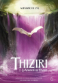 Couverture Thiziri, tome 2 : La volonté de Vwaré Editions Plume blanche (Plume d'argent) 2023