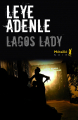 Couverture Amaka Thriller, tome 1 : Lagos lady Editions Métailié (Bibliothèque Anglo-Saxonne) 2016
