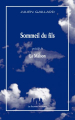 Couverture Sommeil du fils (précédé de La Maison) Editions Les Solitaires Intempestifs (Bleue) 2022