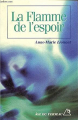 Couverture La flamme de l'espoir  Editions du Rocher (Âge du Verseau) 1997