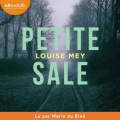 Couverture Petite Sale Editions Audiolib (Suspense) 2024