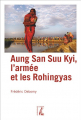 Couverture Aung San Suu Kyi, l'armée et les Rohingyas Editions De l'atelier 2018