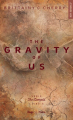Couverture The Eléments, tome 4 : The Gravity of Us Editions Hugo & Cie (Poche - New romance) 2024