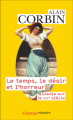Couverture Le temps, le désir et l'horreur : Essais sur le XIXe siècle Editions Flammarion (Champs - Histoire) 2023