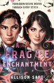 Couverture A Fragile Enchantment Editions Orion Books 2024