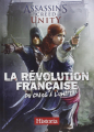 Couverture   Assassin's Creed Unity : La Révolution française, du chaos à l'unité Editions Historia 2014