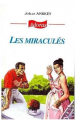 Couverture Les miraculés Editions NEI Ceda (Adoras) 2001