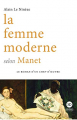 Couverture La femme moderne selon Manet Editions Ateliers Henry Dougier 2021
