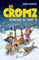 Couverture Les Cromz, tome 4 : Voyageurs du temps Editions Petit homme 2020