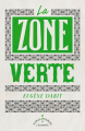 Couverture La zone verte Editions L'échappée 2023