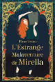 Couverture L'Estrange Malaventure de Mirella Editions L'École des loisirs 2023