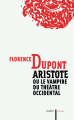 Couverture Aristote ou le vampire du théâtre occidental Editions Aubier Montaigne 2007