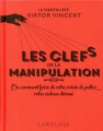 Couverture Les clefs de la manipulation Editions Larousse (Comprendre & reconnaître) 2019
