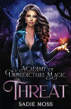 Couverture Academy of Unpredictable Magic, book 4: Threat Editions Autoédité 2019