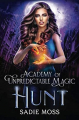 Couverture Academy of Unpredictable Magic, book 5: Hunt Editions Autoédité 2019