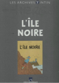 Couverture Les aventures de Tintin, tome 07 : L'Île Noire Editions Moulinsart 2010
