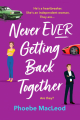 Couverture Never Ever Getting Back Together Editions Boldwood Books 2023