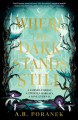 Couverture Where The Dark Stands Still Editions Penguin books 2024