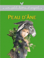 Couverture Peau d'âne (Durand) Editions Des Deux coqs d'or (Un petit livre d'argent) 2012