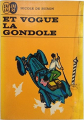 Couverture Et vogue la gondole Editions J'ai Lu 1965