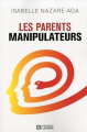 Couverture Les parents manipulateurs Editions De l'homme 2014