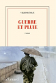 Couverture Guerre et pluie Editions Gallimard  (Blanche) 2024