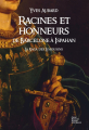 Couverture La saga des Limousins, tome 5 : Racines et honneurs : De Barcelone à Ispahan Editions La geste 2014