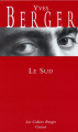 Couverture Le Sud Editions Grasset (Les Cahiers Rouges) 2005