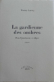 Couverture La gardienne des ombres : Don Quichotte à Alger Editions Aden 2002