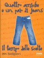 Couverture Quatre filles et un jean, tome 3 : Le troisième été Editions Fabbri 2005