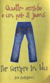 Couverture Quatre filles et un jean, tome 4 : Le dernier été Editions Fabbri 2007