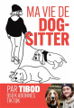 Couverture Ma vie de Dog-sitter Editions Marabout 2022