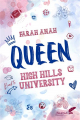 Couverture High Hills University, tome 2 : Queen Editions Black Ink 2024