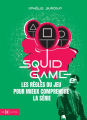 Couverture Squid Game : les règles du jeu pour mieux comprendre la série Editions Hors collection 2022