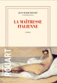 Couverture La maîtresse italienne Editions Gallimard  (Blanche) 2024