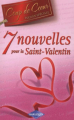 Couverture 7 nouvelles pour la Saint-Valentin Editions Harlequin (Coup de coeur) 2008