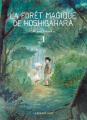Couverture La Forêt magique de Hoshigahara, tome 1 Editions Rue de Sèvres (Le Renard Doré) 2024