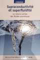 Couverture Voyage dans le cosmos, tome 07 : Supraconductivité et superfluidité Editions RBA 2018