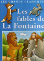 Couverture Les Fables de La Fontaine (Vandendaele) Editions Caramel 2004